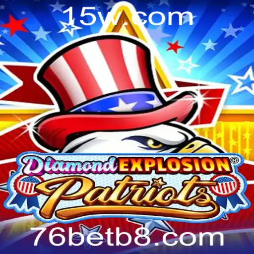 Descubra os Segredos de 'DiamondExplosionPatriots': Um Jogo de Estratégia Inovador