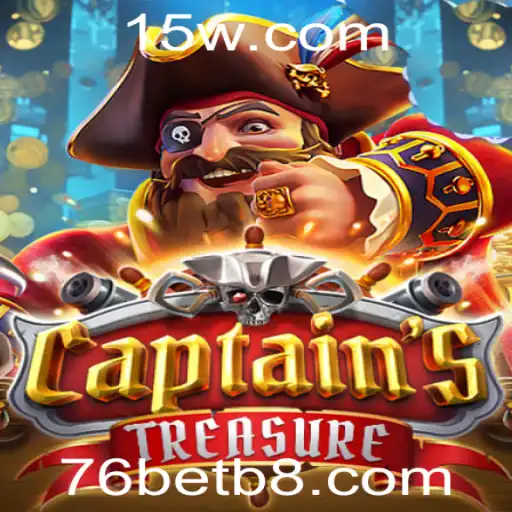 Descubra o Mundo de CaptainssTreasure com 76bet