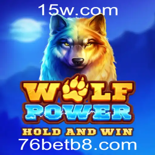 WolfPower: Um Mergulho no Universo de 76bet